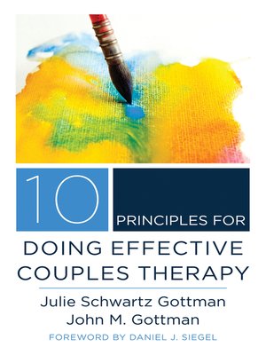 cover image of 10 Principles for Doing Effective Couples Therapy (Norton Series on Interpersonal Neurobiology)